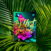 « My Wildest Dreams » Journal Tropical Bold