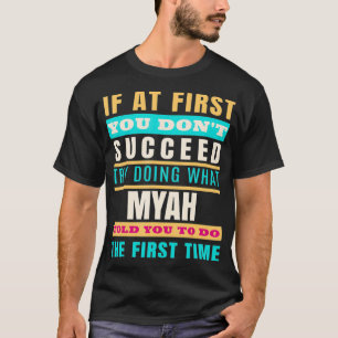 MYAH Persoonlijke naam MYAH Voornaam T-shirt