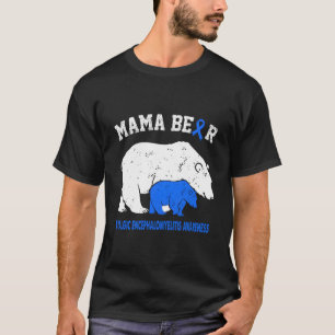 Myalgische Encefalomyelitis Bewustzijn Moeder T-shirt
