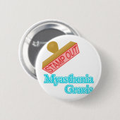Myasthenia Gravis Ronde Button 5,7 Cm (Voorkant /achterkant)