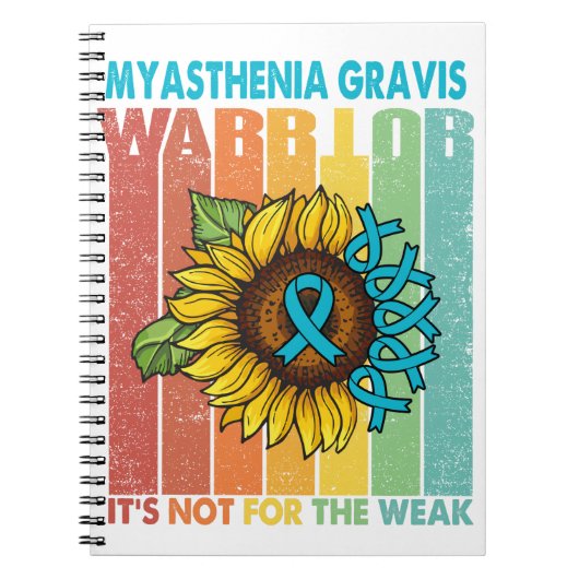 Myasthenia Gravis Warrior Het is niet voor de zwak Notitieboek (Voorkant)