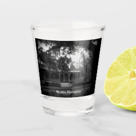Myrtles Plantation Shot Glas