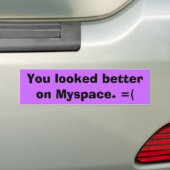 Myspace bumper sticker (Op auto)