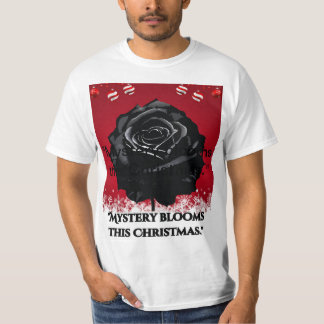 Mysterie bloeit deze kerst. t-shirt