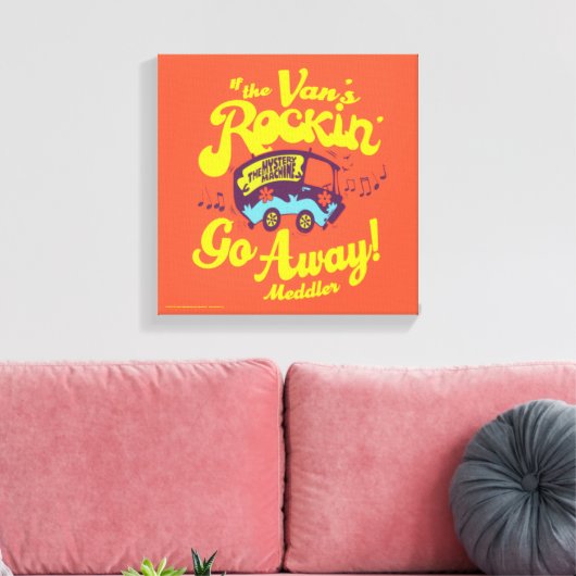 Mystery Machine "If The Van's Rockin"..." Canvas Afdruk (Insitu (Woonkamer))