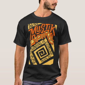 MYSTIK SPIRALS T-Shirt