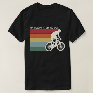 MYTHERAPY IS ON THE TRAILS-Mountain Bike Graphic T-shirt