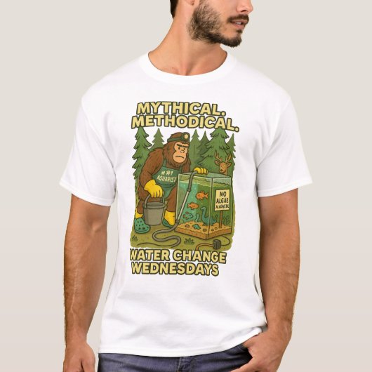 Mythisch. Methodisch. Bigfoot Water Change Wed T-shirt (Voorkant)