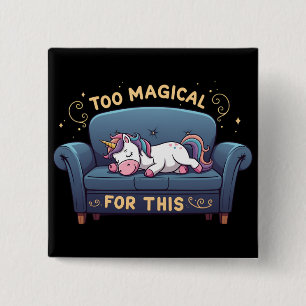 Mythische luie eenhoorn te magisch hiervoor vierkante button 5,1 cm