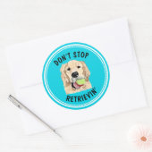 N’arrêtez pas le Sticker Étiquette Retrievin (Enveloppe)