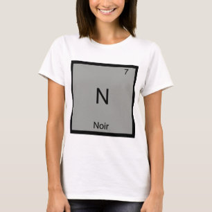N - Noir Film Grappige Chemie Element Symbool T-sh T-shirt