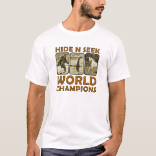 N Seek World Champions Funny Tshirt Whit verbergen