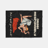 N Up Drinking Shirt Design Don't Sll Drink Resnsib Fleece Deken (Voorkant (Horizontaal))