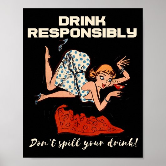 N Up Drinking Shirt Design Don't Sll Drink Resnsib Poster (Voorkant)