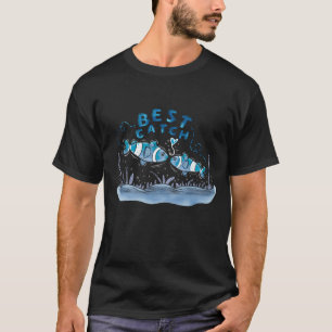 Na al die jaren vissen is mijn vrouw nog steeds t-shirt