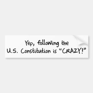 Na de Grondwet is het CRAZY! Bumpersticker