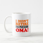 N'a pas retiré la tasse professionnelle d'Oma (Gauche)