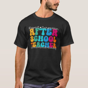 Na School Teacher Appreciation Week Terug naar Sch T-shirt