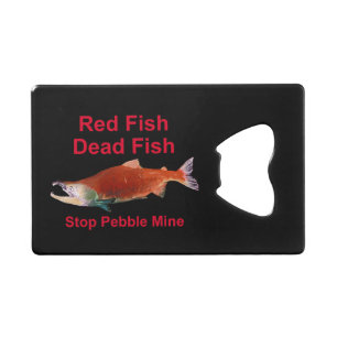 Na zalm - Stop Pebble Mine Kredietkaart Flessenopener
