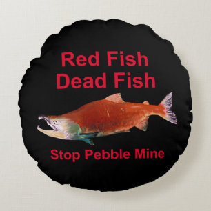 Na zalm - Stop Pebble Mine Rond Kussen