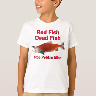 Na zalm - Stop Pebble Mine T-shirt