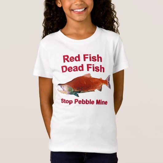 Na zalm - Stop Pebble Mine T-shirt (Voorkant)