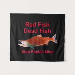 Na zalm - Stop Pebble Mine Wandkleed