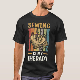 Naaien Is Mijn Therapie Quiltontwerp Voor Quilter T-shirt