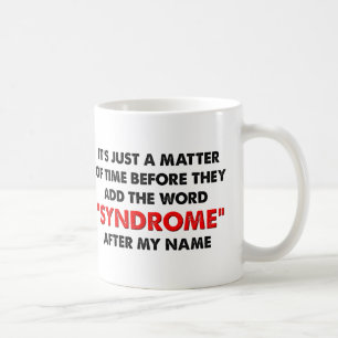 Naam A Syndrome After Me Funny Mug Koffiemok