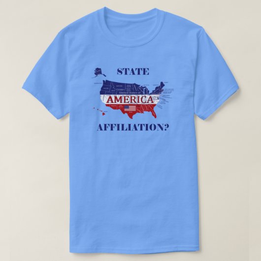Naam State Affiliation America Colors T-Shirt (Design voorkant)