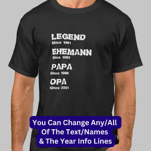 Naam wijzigen Datum Jaar Legend Husband vader Opa T-shirt