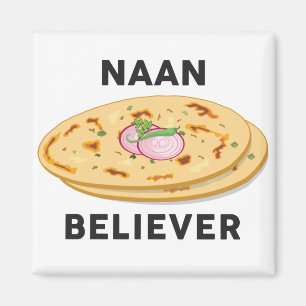 Naan gelover Funny India Pakistan Food Lover Magneet