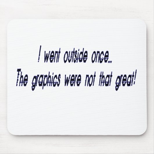 naar buiten muismat (Voorkant)