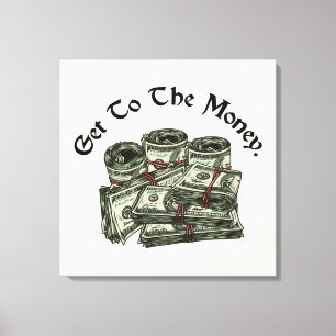 Naar de Geld Canvas Print
