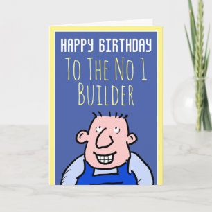 Naar de nummer één bouwer - Happy Birthday Kaart