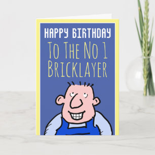 Naar de nummer één metselaar - Happy Birthday Kaart