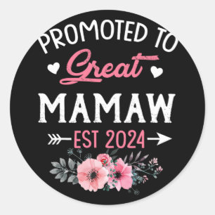 Naar Great Mamaw Est 2024 Bloem Ronde Sticker