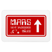 Naar Mars Highway Sign Magneet (Horizontaal)