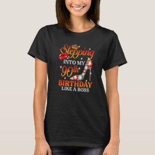 Naar mijn 90ste verjaardag als een 90-jarige baas t-shirt
