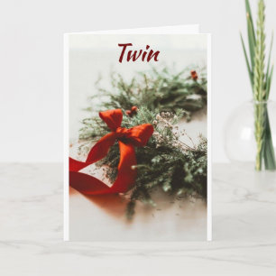 **NAAR MIJN TWIN BIJ CHRISTMAS** HOLIDAIRE KAART