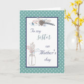 Naar mijn zuster op Moederdag Floral Stippen Kaart (Gele Bloem)