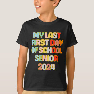 Naar school grappig mijn laatste eerste dag van sc t-shirt