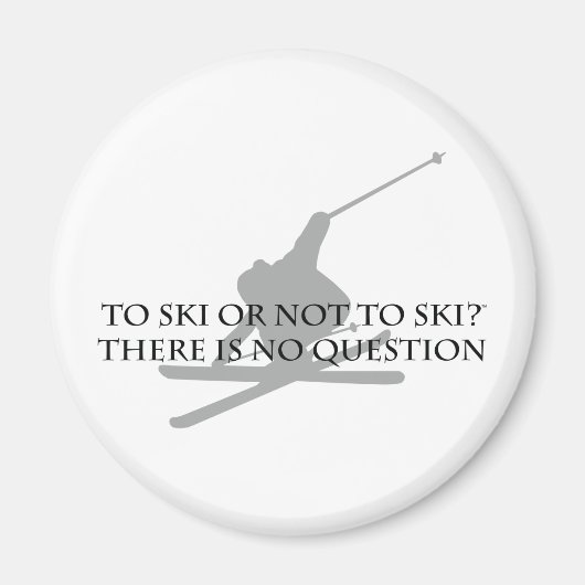Naar Ski of niet naar Ski Magneet (Voorkant)