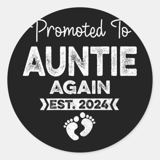 Naar tante weer EST 2024 Zwangerschap Aankondiging Ronde Sticker (Voorkant)