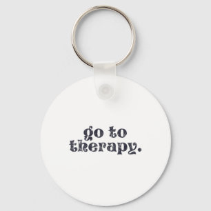 Naar therapie Fun Mental Health Kwestie Sleutelhanger