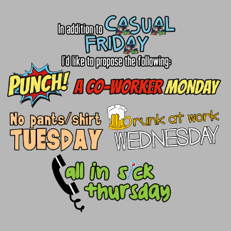 Naast het Casual laffe shirt op vrijdag