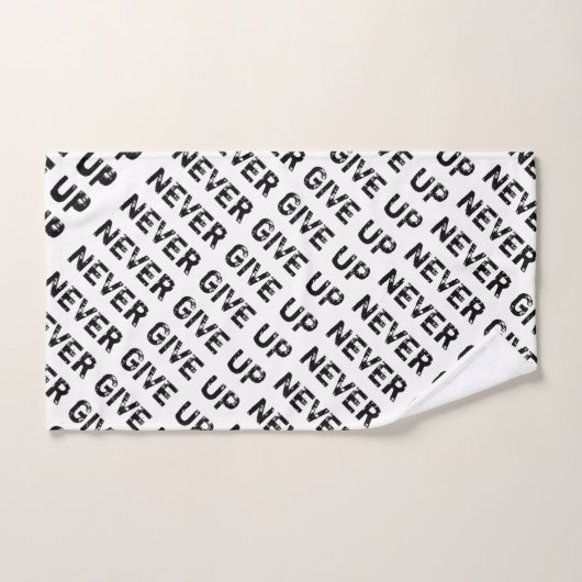 N'abandonne jamais (Serviette à main)