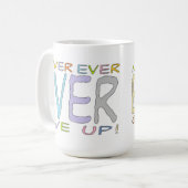 N'Abandonne Jamais ! - Mug de régime (Devant gauche)