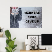 "N'abandonnez jamais" Inspiration murale Poster (Bureau à domicile)