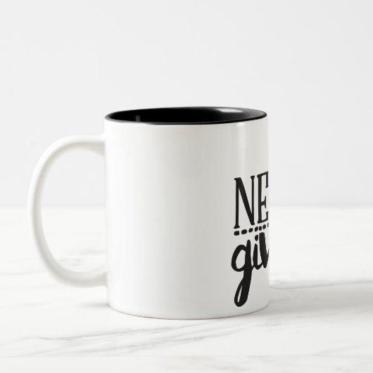 N'abandonnez jamais la tasse (Gauche)